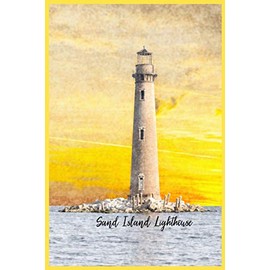 Sand Island Lighthouse: A Journal for writing