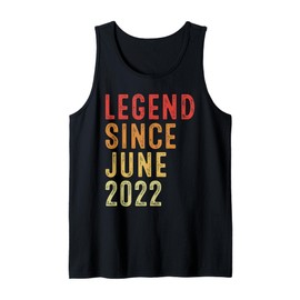 Legend Since June 2022 Vintage 2022 Birth Of Birthday Gifts Tank Top