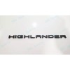 Toyota OEM 3PC Gloss Black HIGHLANDER Platinum AWD Letter Emblem