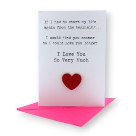 Love You Longer Greetings Card - Hand Finished with Red 3D Heart Embellishment - Includes Pink Envelope