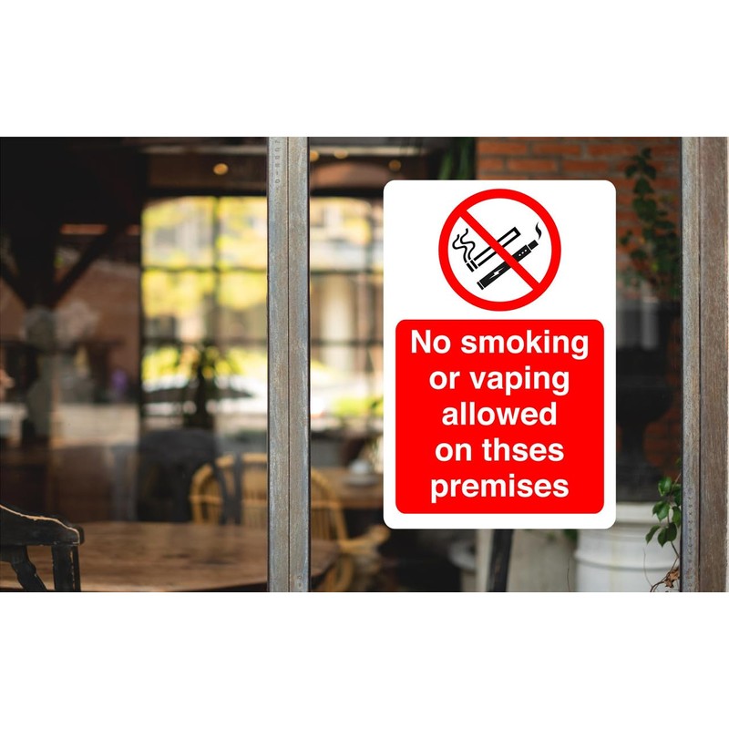 No smoking or vaping allowed on these premises sign- 3mm