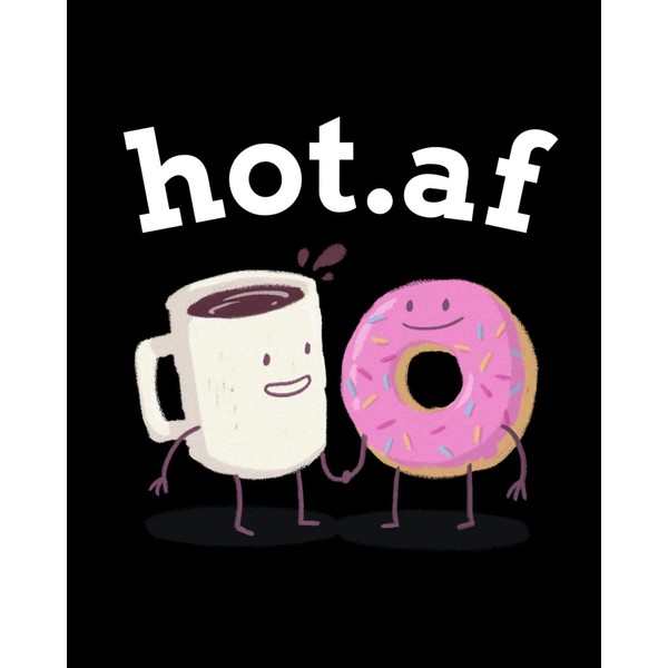 hot.af: Blank Cookbook To Write In Her Favorite Latte, Cappucino,