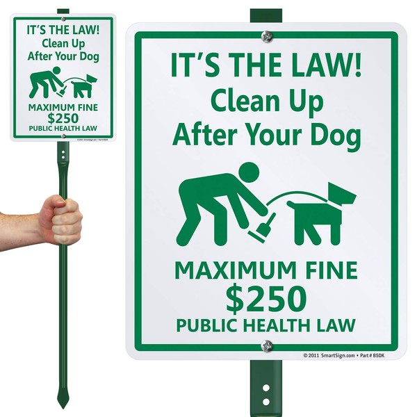 SmartSign "It’s The Law! Clean Up After Your Dog - Maximum Fine $250" LawnBoss Sign | 10" x 12" Aluminum Sign With 3' Stake