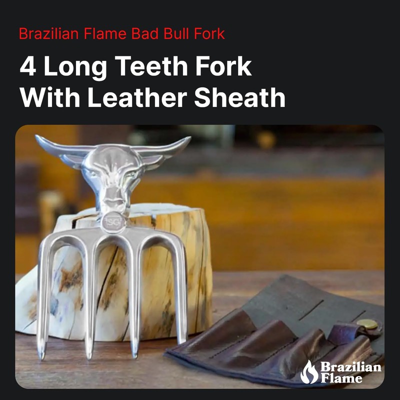 Brazilian Flame Aluminum Bad Bull Fork 4 Teeth with Leather
