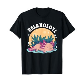 Axolotl Relaxolotl Kawaii Lazy Animal Axolotl Lovers T-Shirt