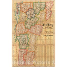 Historical Map, c.1902 Complete map of Vermont Showing Highways & Natural Features with an Index of All Cities, Villages, Post-Offices and Railroad Stations, Vintage Wall Art : 16in x 24in