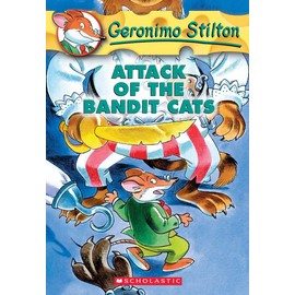 Attack of the Bandit Cats (Geronimo Stilton, No. 8)