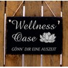 Wellness Oasis Sign Made of Slate Engraved - Gönn Dir