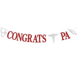 Congrats PA Banner, Congrats Physician Assistant/Future Doctor, Medical School/College Graduation Party Decorations Supplies, Red & Silver Glitter