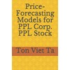 Price-Forecasting Models for PPL Corp. PPL Stock: 382