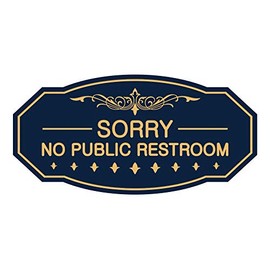 Signs ByLITA Victorian Sorry No Public Restroom Sign (Navy Blue/Gold) - Small