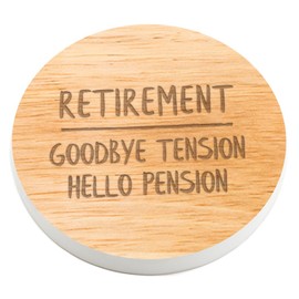 Engraved Wooden Coaster "Goodbye Tension Hello Pension" | Engraved Retirement Gifts For Friends | Funny Retirement Gifts For Mum Dad | Novelty Retirement Gifts For Colleagues Boss (White)