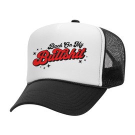 Back on My Bullshit Foam Trucker Cap Adjustable Mesh Back Hat White/Black