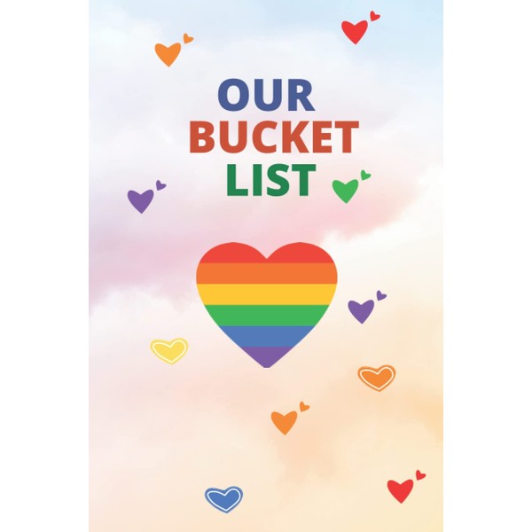 Our Bucket List: Inspirational Journal for Ideas and Adventures for
