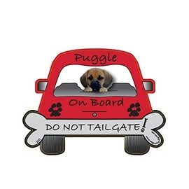 Puggle On Board Do Not Tailgate Car Magnet by Pet Gifts USA is 4.25" x 5.75" Made for Vehicles and Refrigerators