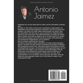  Der vollständige Leitfaden für die Paleo-Diät: Anpassung der primitiven Revolution an die moderne Küche (Paläo-Diät) (German Edition)
