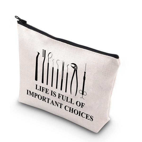 BDPWSS Dentist Makeup Bag Life Is Full Of Important Choices Dental Zipper Pouch For Dental Hygienist Dental Assistant Gift (Life Important Choices)