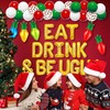 Ugly Sweater Party Supplies, Eat Drink & Be Ugly Balloons,