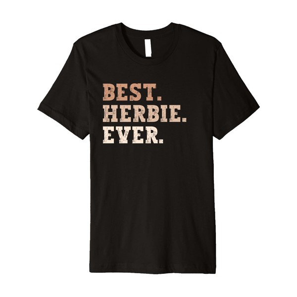 Best Herbie Ever Funny Name Premium T-Shirt