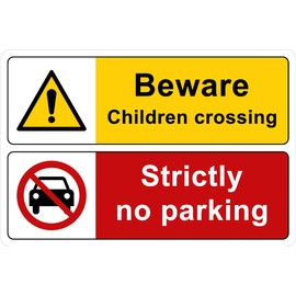 The Signal Range Pack of 2 signs 300mm x 200mm x 3mm with rounded corners - Beware children crossing Strictly no parking
