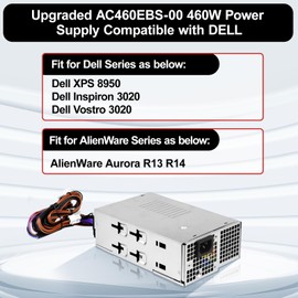 LXun Upgraded AC460EBS-00 T63HC 460W Power Supply Compatible with DELL XPS 8950 Inspiron/Vostro 3020 Alienware Aurora R13 R14 Replaces HU460EBS-00 HK560-81PP H460EBS-00 PNWT1【8pin|6+2pin|4pin*2】