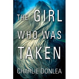 The Girl Who Was Taken