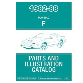 1982 - 1988 Pontiac F Parts and Illustrations Catalog