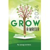 GROW A WRITER 2024