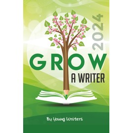 GROW A WRITER 2024