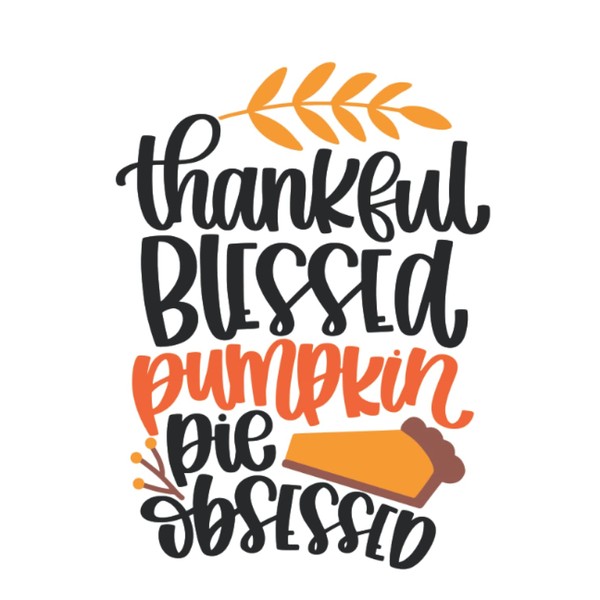 Thankful, Blessed, Pumpkin Pie Obsessed: Autumn, Fall, Journal, Notebook, Diary,