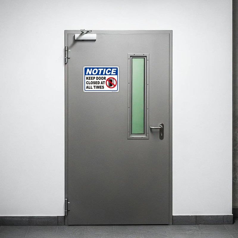 2 Pack Notice- Keep Door Closed At All Times Sign,
