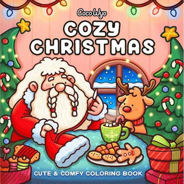 Cozy Christmas: Coloring Book for Adults and Kids by Coco