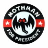 Monsterologist Mothman For President campaign sticker