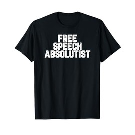 Free Speech Absolutist Vintage T-Shirt