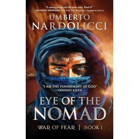 Eye of the Nomad: War of Fear, Book 1
