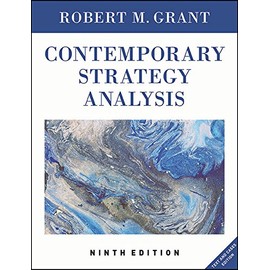 Contemporary Strategy Analysis: Text and Cases Edition