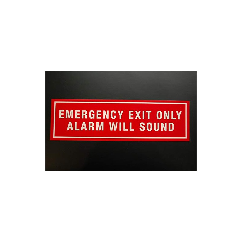 Emergency Exit Only Security Alarm Will Sound Vinyl (PS43)