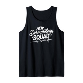 Dermatology Squad, Dermatologist Nursing Derm Nurse Tank Top