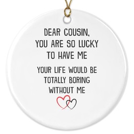 22Feels Cousin Gift Funny Christmas Ornament Girls Boys Men Women Tee Tree Decoration Xmas Present Idea