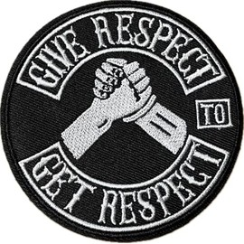 GIVE RESPECT TO GET RESPECT PATCH / SEW ON / IRON ON PATCH FOR BIKER ROCKER