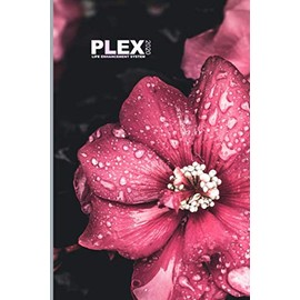 Plex - Personal Life Enhancement System - 2020 / Daily Planner for Women / Health, Life, Gratitude Goal Calendar - Inspirational Journal and Habit Tracker: Pink Flower Edition