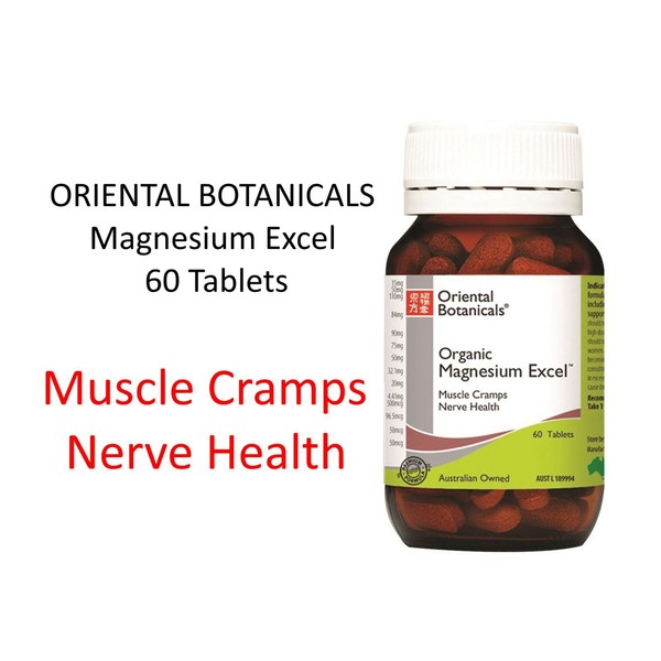 ORIENTAL BOTANICALS Magnesium Excel 60 Tablets ( Muscle Cramps Nerve Health )