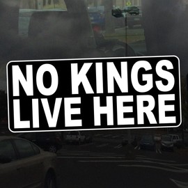No Kings Live Here Decal - Anti Trump Protest Vinyl Sticker for Cars, Laptops, Windows & Water Bottles - 5 Inches Wide
