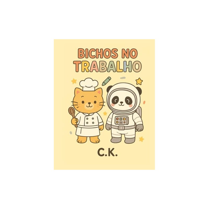 Bichos no Trabalho: Livro de colorir divertido com animais e