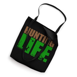 Hunting Life Outdoor Adventure Tote Bag