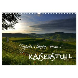 Impressionen vom Kaiserstuhl (Wandkalender 2026 DIN A3 quer), CALVENDO Monatskalender: Die Umgebung des Vulkan (CALVENDO Orte)