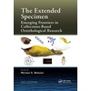 The Extended Specimen: Emerging Frontiers in Collections-Based Ornithological Research (Studies