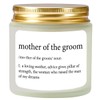 Mother of The Groom Gifts Candle - Wedding Gift for