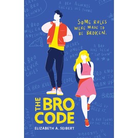 The Bro Code (A Wattpad Novel)