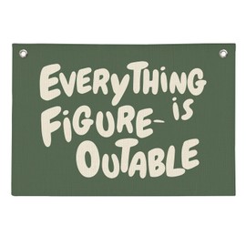 NaZaUK Everything is Figureoutable Inspirational Wall Hanging Canvas Banner, Sage Green Motivational Hanging Banner Flag Wall Art Decor for Home Room Bedroom Living Room, 20x30 Inch